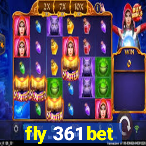 fly 361 bet